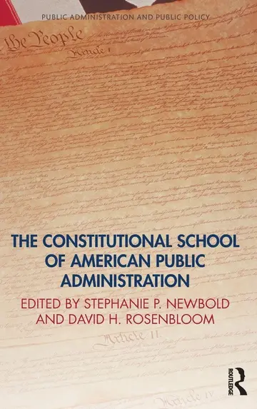 Cover of The Constitutional School of American Public Administration
