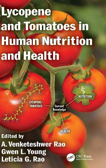 Cover of Lycopene and Tomatoes in Human Nutrition and Health