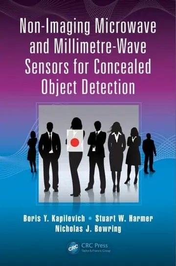 Cover of Non-Imaging Microwave and Millimetre-Wave Sensors for Concealed Object Detection