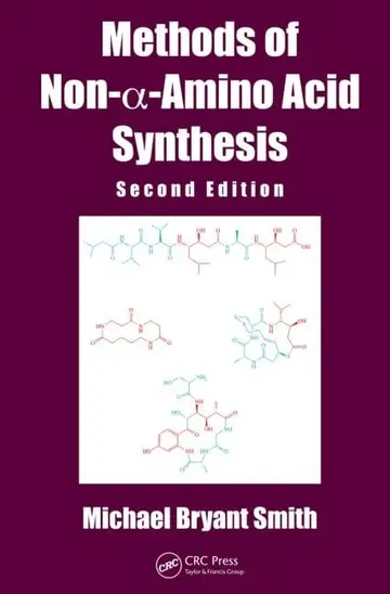 Cover of Methods of Non-a-Amino Acid Synthesis