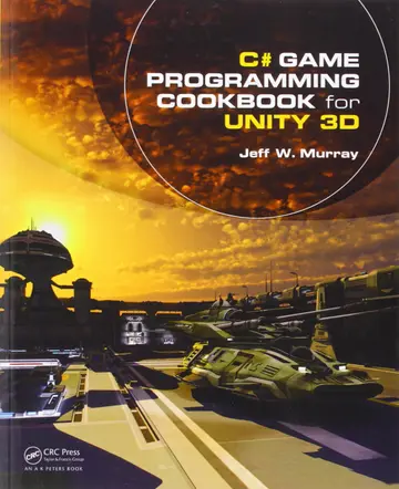 Cover of C# Game Programming Cookbook for Unity 3D