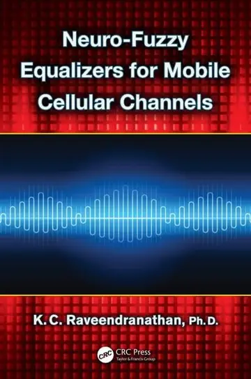 Cover of Neuro-Fuzzy Equalizers for Mobile Cellular Channels
