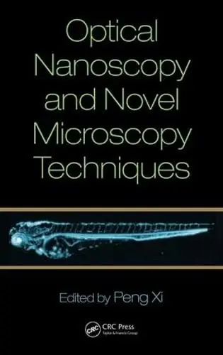 Cover of Optical Nanoscopy and Novel Microscopy Techniques