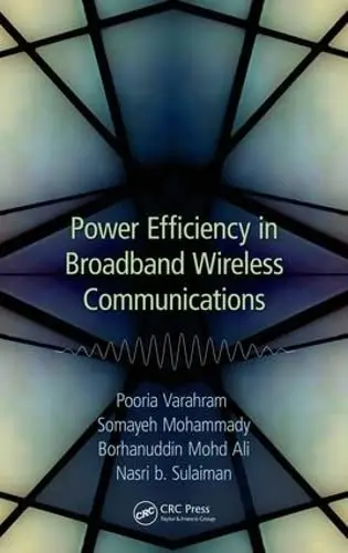 Cover of Power Efficiency in Broadband Wireless Communications