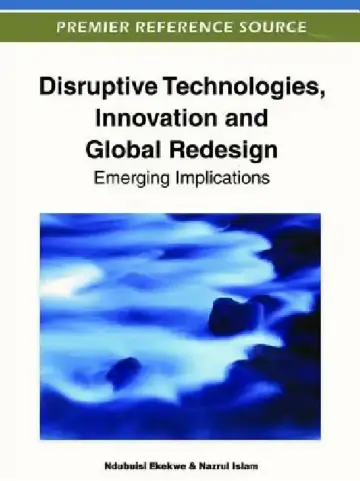 Cover of Disruptive Technologies, Innovation and Global Redesign