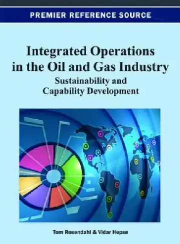 Cover of Integrated Operations in the Oil and Gas Industry