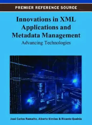 Cover of Innovations in XML Applications and Metadata Management