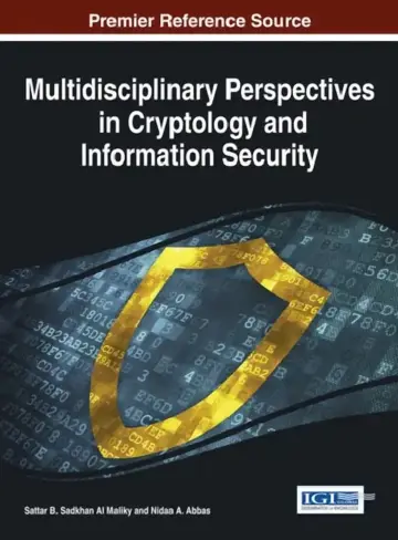 Cover of Multidisciplinary Perspectives in Cryptology and Information Security