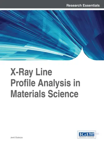 Cover of X-Ray Line Profile Analysis in Materials Science