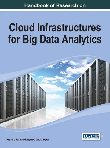 Cover of Handbook of Research on Cloud Infrastructures for Big Data Analytics