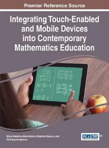 Cover of Integrating Touch-Enabled and Mobile Devices into Contemporary Mathematics Education