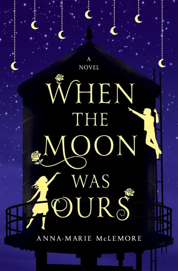 Cover of When the Moon Was Ours