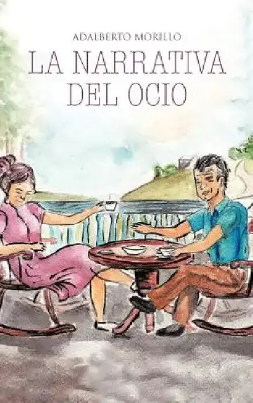 Cover of La Narrativa del Ocio