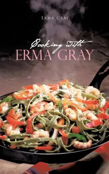 Cover of Cooking with Erma Gray
