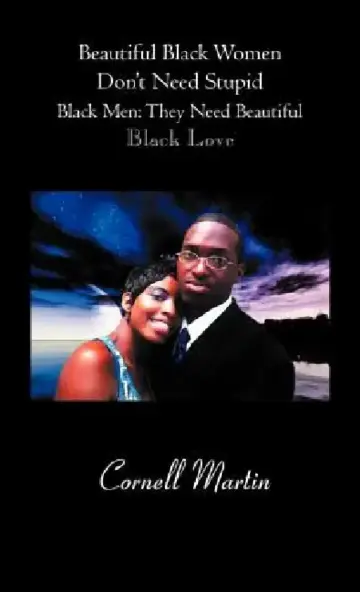 Cover of Beautiful Black Women Don't Need Stupid Black Men