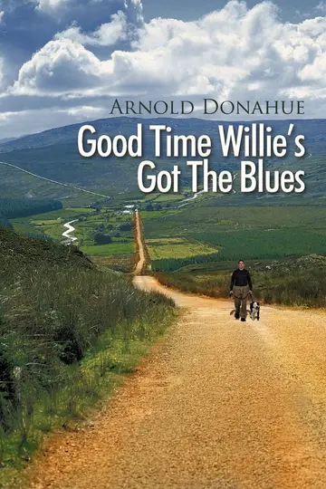 Cover of Good Time Willie's Got the Blues