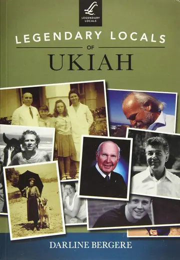 Cover of Legendary Locals of Ukiah, California