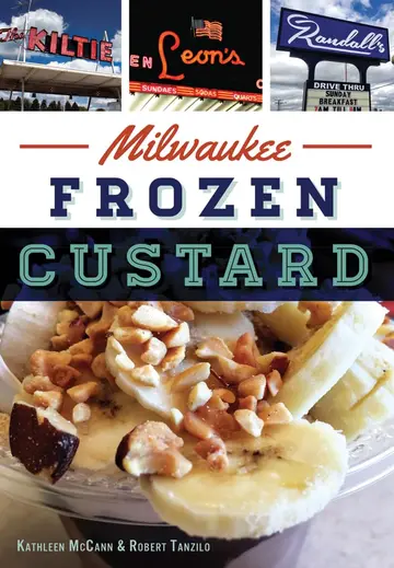 Cover of Milwaukee Frozen Custard