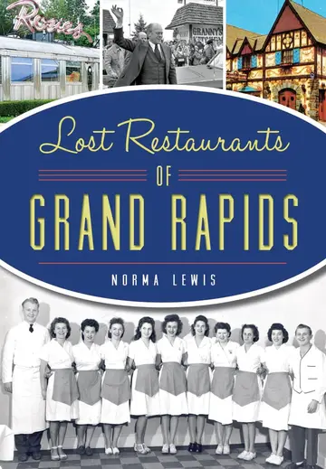 Cover of Lost Restaurants of Grand Rapids
