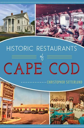 Cover of Historic Restaurants of Cape Cod