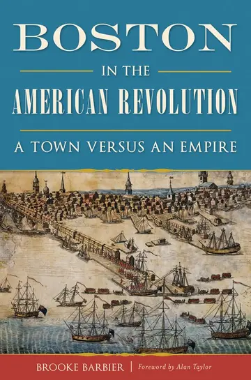 Cover of Boston in the American Revolution