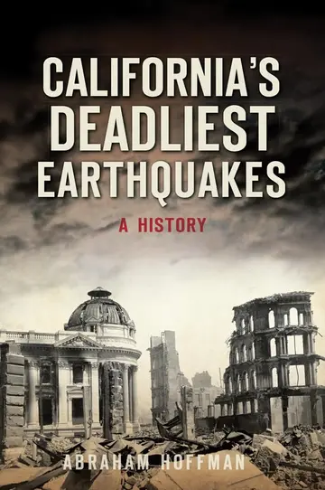 Cover of California's Deadliest Earthquakes