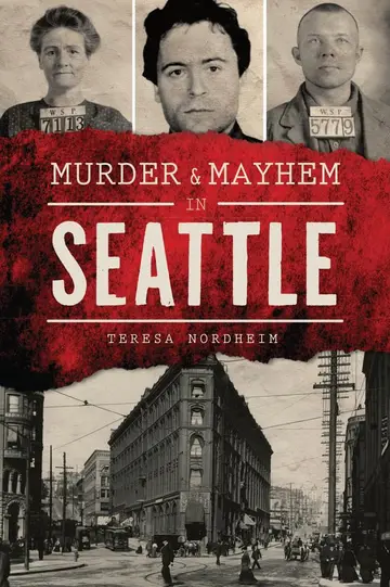 Cover of Murder & Mayhem in Seattle