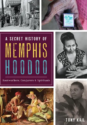 Cover of A Secret History of Memphis Hoodoo