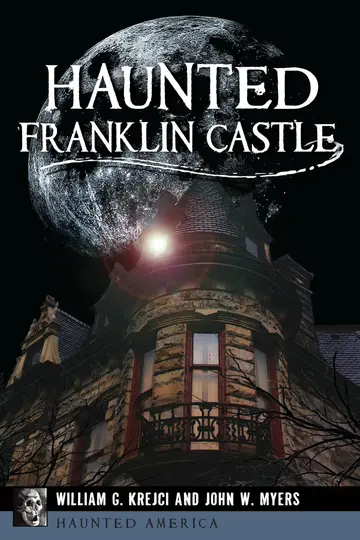 Cover of Haunted Franklin Castle