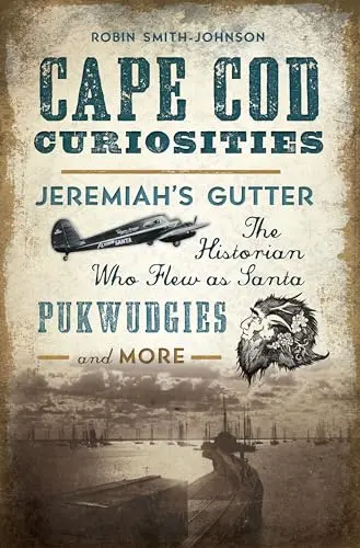 Cover of Cape Cod Curiosities