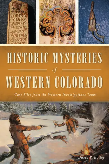 Cover of Historic Mysteries of Western Colorado