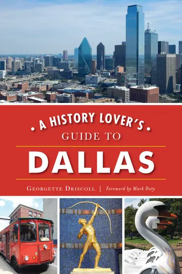 Cover of A History Lover's Guide to Dallas