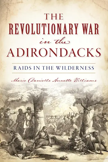 Cover of The Revolutionary War in the Adirondacks