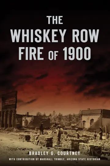 Cover of The Whiskey Row Fire of 1900