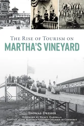 Cover of The Rise of Tourism on Martha's Vineyard
