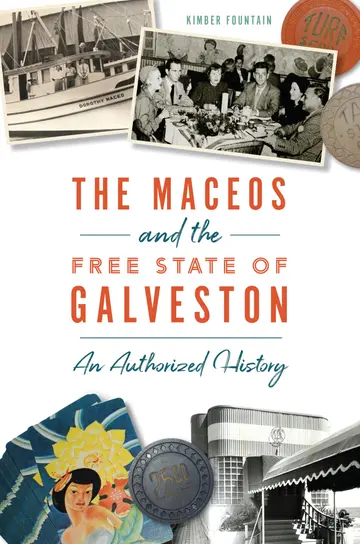 Cover of The Maceos and the Free State of Galveston