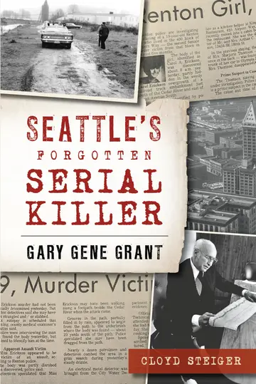 Cover of Seattle's Forgotten Serial Killer