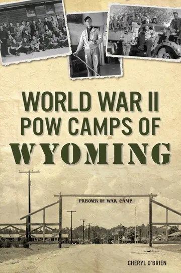 Cover of World War II POW Camps of Wyoming