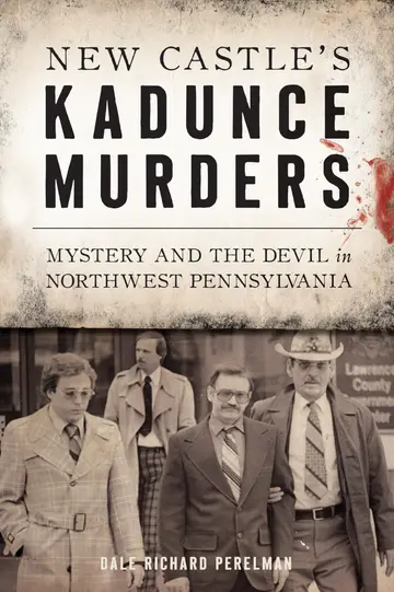 Cover of New Castle s Kadunce Murders