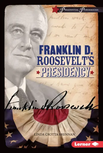 Cover of Franklin D. Roosevelt's Presidency