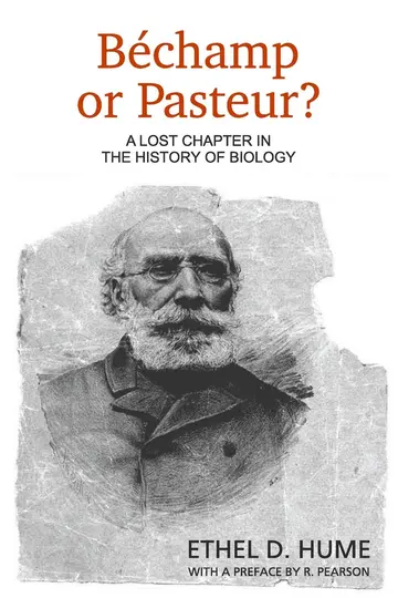 Cover of Bechamp or Pasteur?