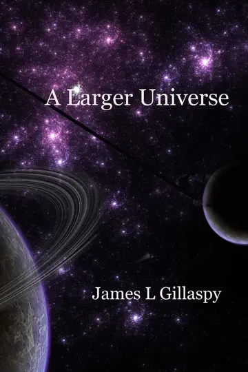 Cover of A Larger Universe
