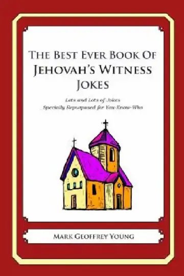 Cover of The Best Ever Book of Jehovah's Witness Jokes