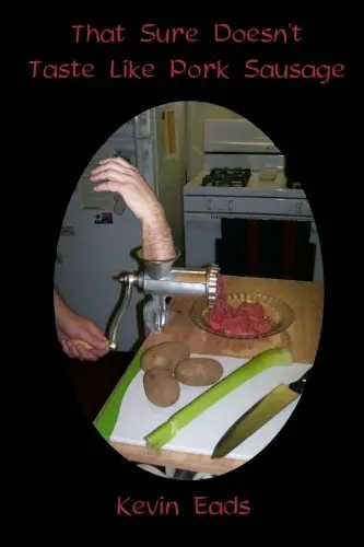 Cover of That Sure Doesn't taste like Pork Sausage