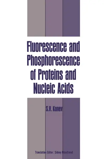 Cover of Fluorescence and Phosphorescence of Proteins and Nucleic Acids