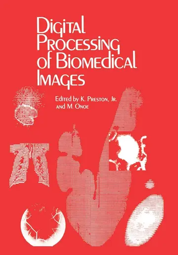 Cover of Digital Processing of Biomedical Images