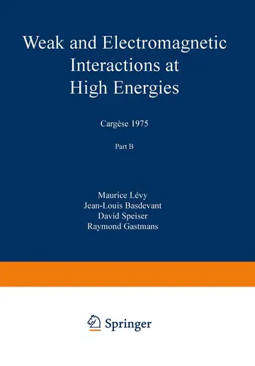 Cover of Weak and Electromagnetic Interactions at High Energies