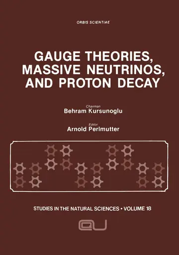Cover of Gauge Theories, Massive Neutrinos and Proton Decay