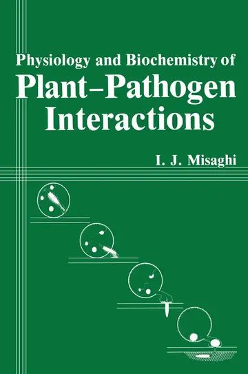 Cover of Physiology and Biochemistry of Plant-pathogen Interactions