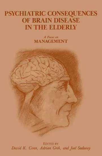 Cover of Psychiatric Consequences of Brain Disease in the Elderly